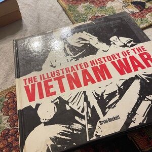 The Illustrated History of the Vietnam War Book